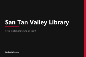 San Tan Valley Library: Hours, Location and How to Get a Card